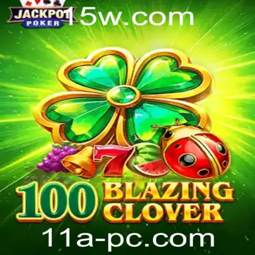 100BlazingClover: Desvendando o Jogo e Suas Regras